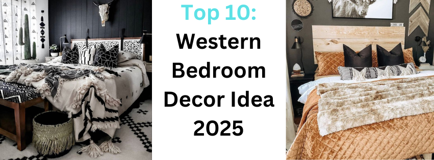 Top 10: Western Bedroom Decor Idea